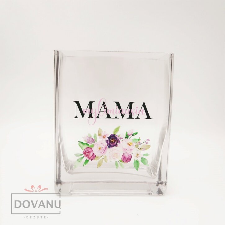 Stiklinė vaza "Mylimiausia mama"